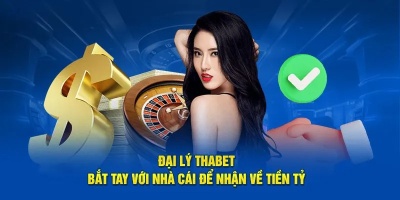 Quy trình trở thành đại lý nhà cái Thabet