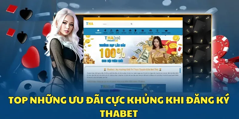 Tổng hợp ưu đãi sau khi đăng ký tài khoản thành công