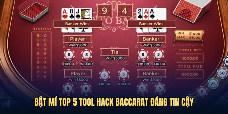 5 Tool hack Baccarat online chất lượng